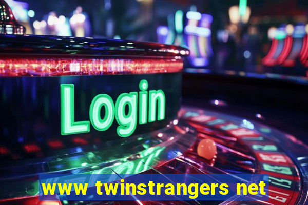 www twinstrangers net